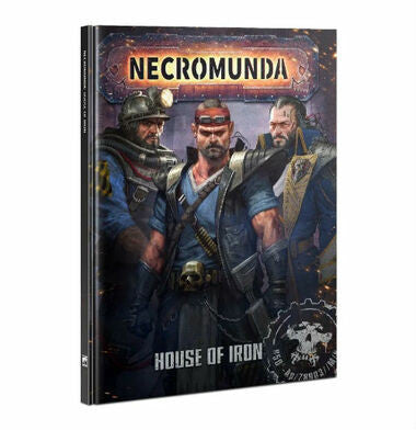 Necromunda: House of Iron (Hardcover)