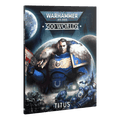 Warhammer 40K: 500 Worlds: Titus - The Battle for Unity Begins