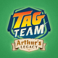 Tag Team: Arthur's Legacy (PREORDER)