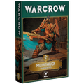 Warcrow: Mounthaven - Unrelenting
