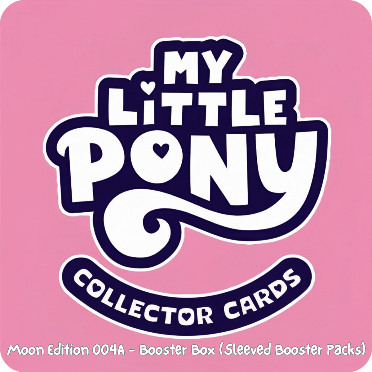 My Little Pony Collectible Cards: Friendship Eternal Cards - Moon Edition 004A - Display Box (Sleeved Card Packs) (PREORDER)