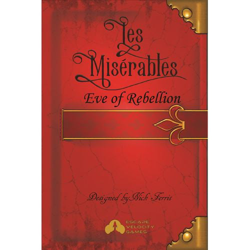 Les Miserables: Eve Of Rebellion (PREORDER)